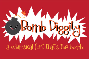 Bomb Diggity Font for Playful, Youthful Campaign Design