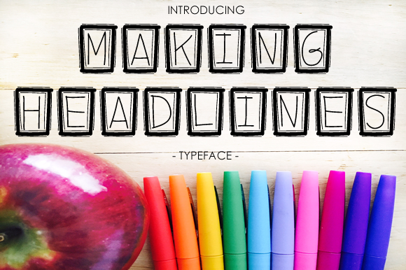 Exploring Making Headlines: A Fun and Friendly Decorative Font